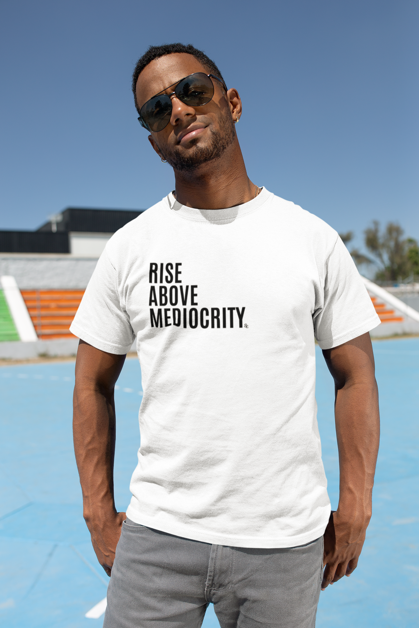 Rise Above Mediocrity Tee